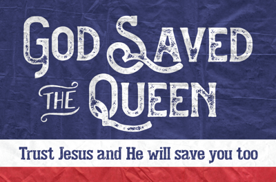 God saved the Queen
